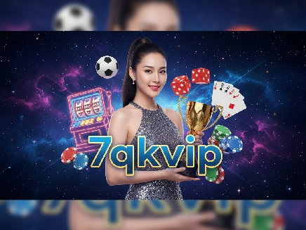 7qkvip เว็บตรง